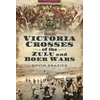 KNYGA Kevin Brazier Victoria Crosses of the Zulu and Boer Wars