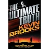 KNYGA Kevin Brooks Ultimate Truth