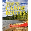 KNYGA Kevin Callan Top 70 Canoe Routes of Ontario