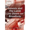 KNYGA Kevin Holm Hudson Genesis and The Lamb Lies Down on Broadway