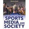 KNYGA Kevin Hull Sports, Media, and Society