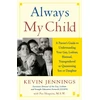 KNYGA Kevin Jennings Always My Child