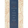 KNYGA Kevin Mcfadden Faith in the Son of God