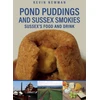 KNYGA Kevin Newman Pond Puddings and Sussex Smokies