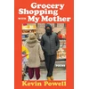 KNYGA Kevin Powell Grocery Shopping with My Mother
