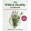 KNYGA Kim Gardner Wild &amp; Healthy Cookbook