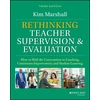 KNYGA Kim Marshall Rethinking Teacher Supervision and Evaluation