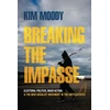 KNYGA Kim Moody Breaking the Impasse