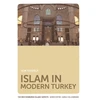 KNYGA Kim Shively Islam in Modern Turkey