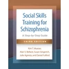 KNYGA Kim T Mueser Social Skills Training for Schizophrenia, Third Edition