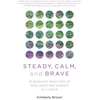 KNYGA Kimberly Brown Steady, Calm, and Brave