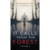 KNYGA Kimberly Rei It Calls From The Forest
