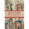KNYGA Kimm Curran Medieval Women Religious, c. 800-c. 1500