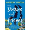 KNYGA Kimmery Martin Doctors and Friends