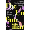 KNYGA Kirsty Logan Unfamiliar