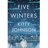 KNYGA Kitty Johnson Five Winters