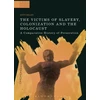 KNYGA Kitty Millet Victims of Slavery, Colonization and the Holocaust