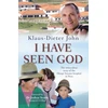 KNYGA Klaus Dieter John I Have Seen God