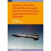 KNYGA KNIGHT Hypersonic Shock Wave Turbulent Boundary Layers