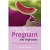 KNYGA Bookshop What to Eat When You're Pregnant and Vegetarian