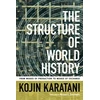 KNYGA Kojin Karatani Structure of World History