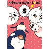 KNYGA Koromo Polar Bear in Love, Vol. 5
