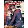 KNYGA Koushun Takami Battle Royale: Enforcers, Vol. 1