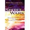 KNYGA Kris Vallotton Spirit Wars – Winning the Invisible Battle Against Sin and the Enemy