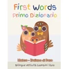 KNYGA Krista K Stewart First Words Primo Dizionario Malese-Italiano di Base. Bilingue Attivita bambini libro