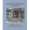 KNYGA Kristi A Nelson Berlin Masterpieces in America