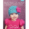 KNYGA Kristi Simpson Baby Hats to Crochet
