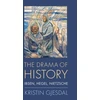KNYGA Kristin Gjesdal Drama of History