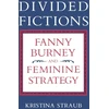 KNYGA Kristina Straub Divided Fictions
