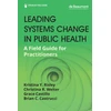KNYGA Kristina Y Risley Leading Systems Change in Public Health