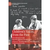 KNYGA Kristine Moruzi Children’s Voices from the Past
