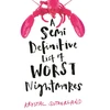 KNYGA Krystal Sutherland Semi Definitive List of Worst Nightmares