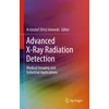 KNYGA Krzysztof Kris Iniewski Advanced X-Ray Radiation Detection: