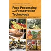 KNYGA Kshirod Kumar Dash Food Processing and Preservation Technology