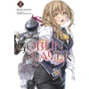 KNYGA Kumo Kagy (Duplicate of OL7500606A) Goblin Slayer, Vol. 4 (light novel)