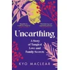 KNYGA Kyo Maclear Unearthing