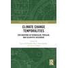 KNYGA Kyrre Kverndokk Climate Change Temporalities