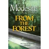 KNYGA L. E. Modesitt, Jr. From the Forest