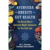 KNYGA L. Eduardo Cardona-Sanclemente Ayurveda for Obesity and Gut Health