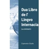 KNYGA L L Zamenhof Dua Libro de l' Lingvo Internacia