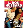 KNYGA L Ron Hubbard Inky Odds