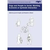 KNYGA L Snyder Dogs and People in Social, Working, Economic or Symbolic Interaction