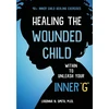 KNYGA Ladonna N Smith The Wounded Child Within To Unleash Your Inner "G"