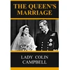 KNYGA Lady Colin Campbell Queen's Marriage