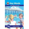 KNYGA Ladybird Books Staff Key Words: 7a Happy holiday