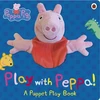 KNYGA Ladybird Books Staff Peppa Pig: Play with Peppa Hand Puppet Book